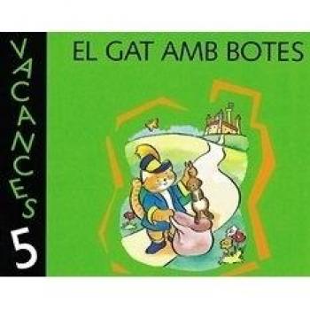 Vacances 5. El gat amb botes