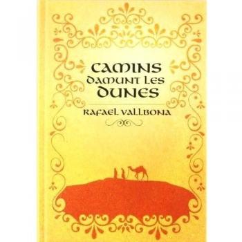 Camins damunt les dunes - Vallbona Rafael