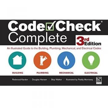 Code check complete 3rd edition an illustrated guide to the building plumbing mechanical and electrical codes