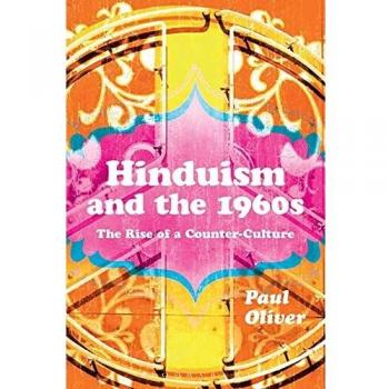 Hinduism and the 1960s: The Rise of a Counter-Culture