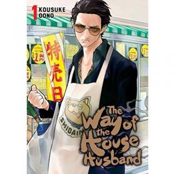 The Way of the Househusband Vol 1: Volume 1