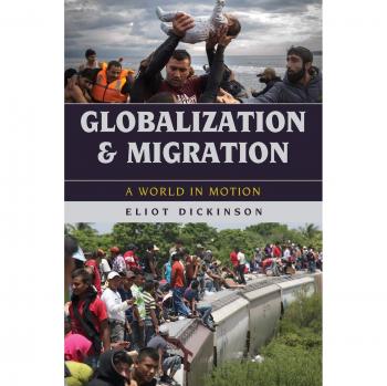 Globalization and Migration: Dynamics of a Changing World