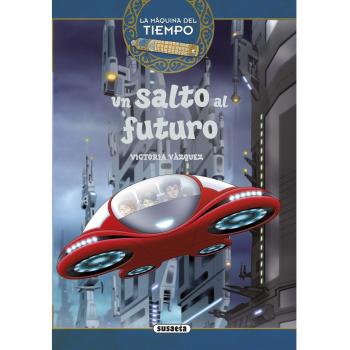 Un salto al futuro - Ana Victoria Vázquez Cossío