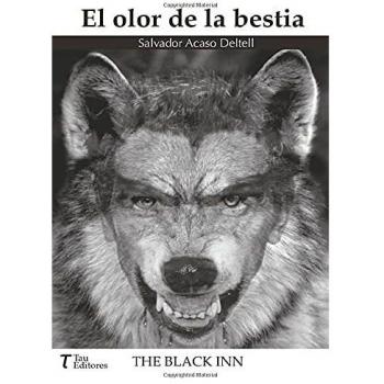 El olor de la bestia