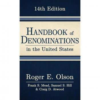 Comprehensive Guide to U.S. Religious Denominations, 14th Edition