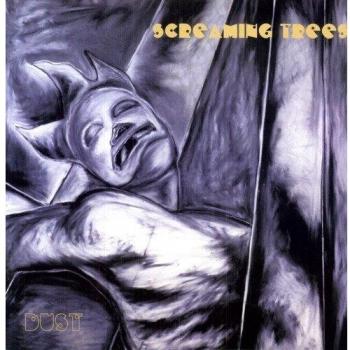 Screaming Trees - Dust 180g Vinyl Edition