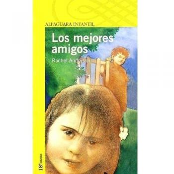 LOS MEJORES AMIGOS. - Rachel Anderson