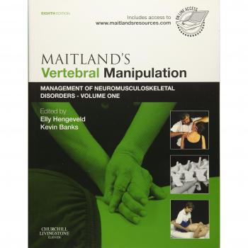 Maitland's Vertebral Manipulation: Management of Neuromusculoskeletal Disorders - Volume 1, 8e