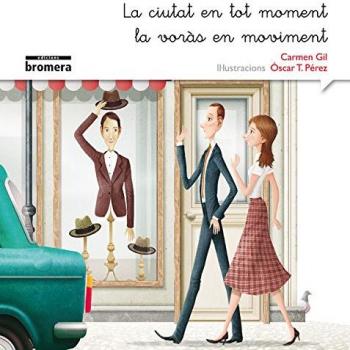 La ciutat en tot moment la voràs en moviment: 9 - Gil Martínez, Carmen