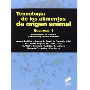 Tecnología de los alimentos de origen animal. Volumen 1: 14 - Ordoñez Pereda Juan Antonio;garcia De Fernando Gonzalo