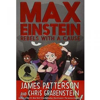 Max Einstein: Rebels with a Cause: 2