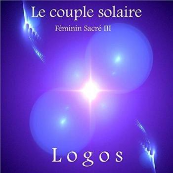 Couple solaire - Féminin sacré III - CD