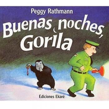 Buenas noches, Gorila - Peggy Rathmann