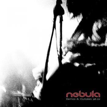 Nebula Limited Edition Vinyl - Demos & Outtakes 98-02