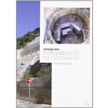 Patologia dels fonaments en l'edificació: 10