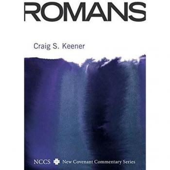 Romans: A New Convenant Commentary