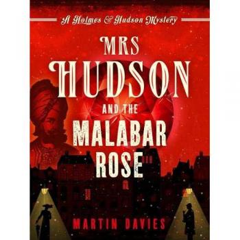 Mrs Hudson and the Malabar Rose