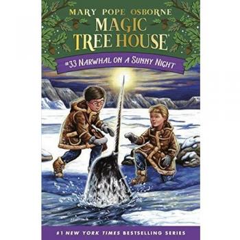 Narwhal on a Sunny Night (Magic Tree House #33) - Hardcover Children's Book by Mary Pope Osborne