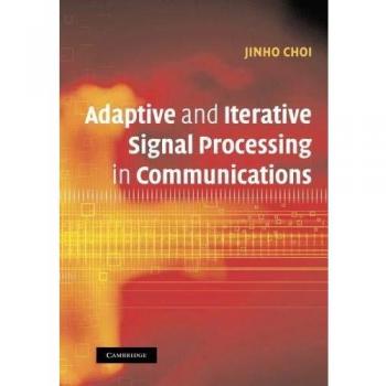 Procesamiento de Señales Adaptativo e Iterativo en Comunicaciones - Edición en Rústica