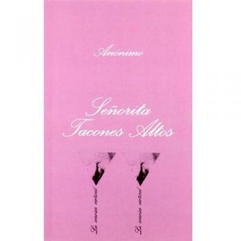 Señorita Tacones Altos - Anonimo