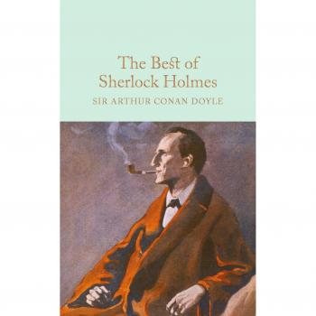 Lo Mejor de Sherlock Holmes - Antología de Arthur Conan Doyle en Edición Coleccionista