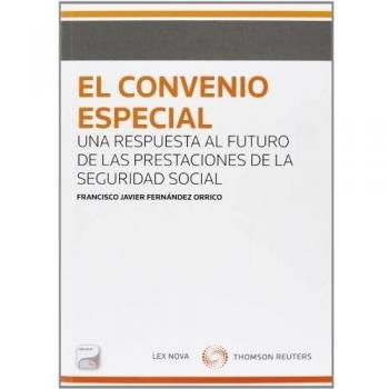 El convenio especial: Una respuesta al futuro de las prestaciones de la Seguridad Social