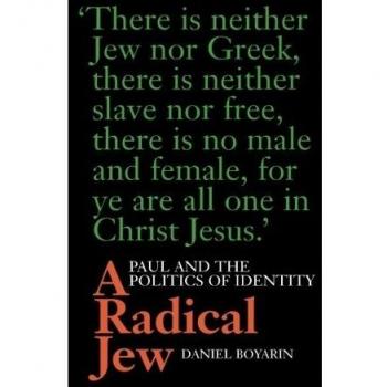 A Radical Jew: Paul and the Politics of Identity: 1