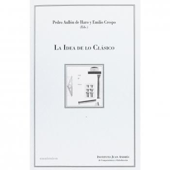 La Idea De Lo Clásico