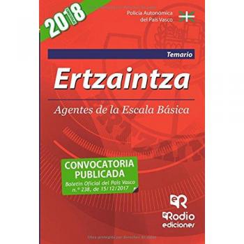 Ertzaintza. Agentes de la Escala Basica. Temario. Tercera Edicion