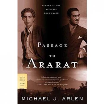 Passage to Ararat: A Journey of Discovery and Reflection by Michael J. Arlen