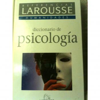 Diccionario De Psicologia - Referencias Larousse Humanidades