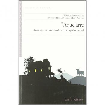 Aquelarre: Antología del relato de terror español actual