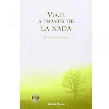 Viaje a través de la Nada - José María García García