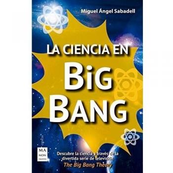 La ciencia en Big Bang