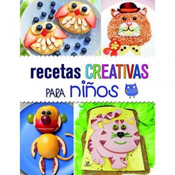Recetas creativas para niños - Equipo Editorial