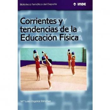 Corrientes y tendencias de la Educación Física: 571