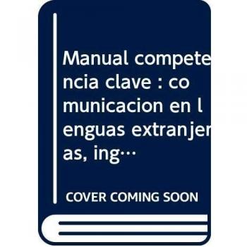 Competencia Clave: Comunicación en Lenguas Extranjeras