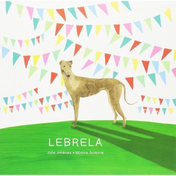 Lebrela - JIMENEZ JULIA SOLSONA MONICA
