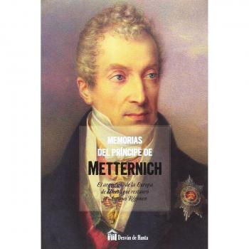 MEMORIAS DEL PRINCIPE DE METTERNICH