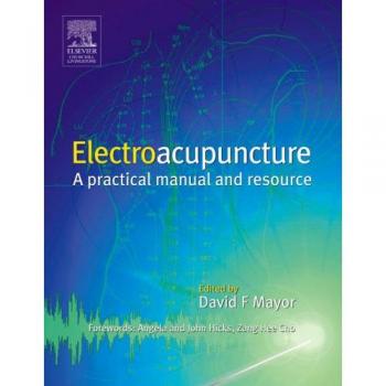 Electroacupuncture: clinical practice, 1e