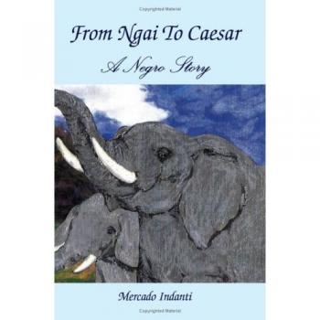 Desde Ngai hasta César: Una Historia Negra - Edición en Rústica