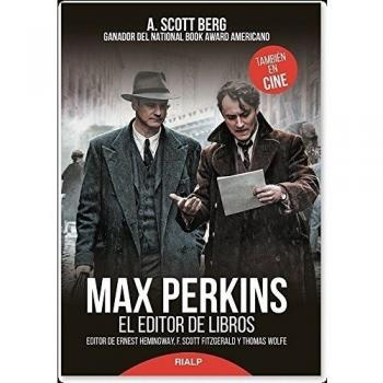 Max Perkins. El editor De Libros