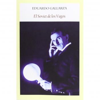 El Soviet De Los Vagos- 3ª Edición