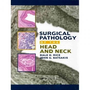 Surgical Pathology of the Head and Neck