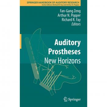 Auditory Prostheses: New Horizons - Comprehensive Guide to Hearing Devices
