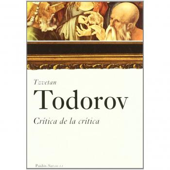 CRÍTICA DE LA CRÍTICA - Tzvetan Todorov