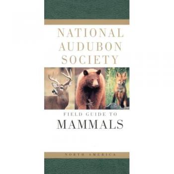 Field Guide to North American Mammals