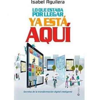 Lo Que Estaba Por Llegar Ya Está Aquí