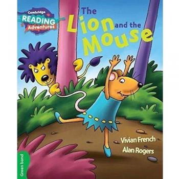 La Banda Verde del León y el Ratón - Nivel A1 YLE Movers para la Escuela Primaria (Aventuras de Lectura Cambridge)