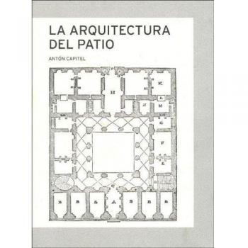 Arquitectura del patio, la